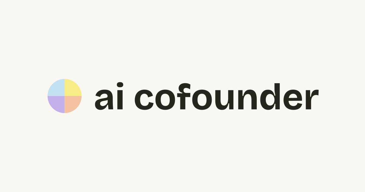 ai cofounder — Make something people actually want